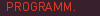 Programm
